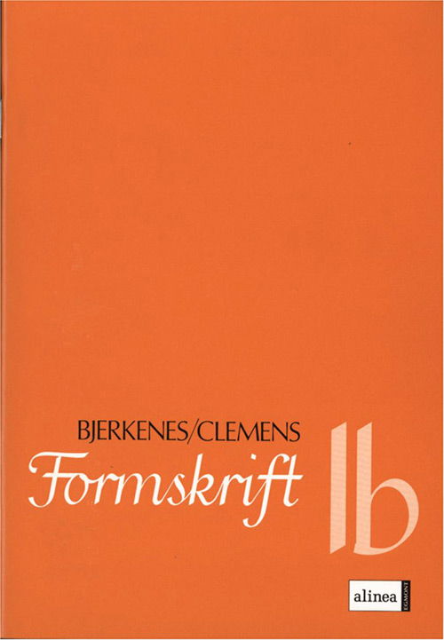 Cover for Christian Clemens Alvhild Bjerkenes · Formskrift: Formskrift 1B, 3.kl. (Taschenbuch) [1. Ausgabe] (1999)