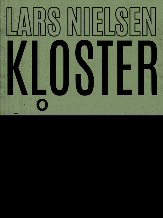 Cover for Lars Nielsen · Klostergården (Sewn Spine Book) [1st edition] (2019)