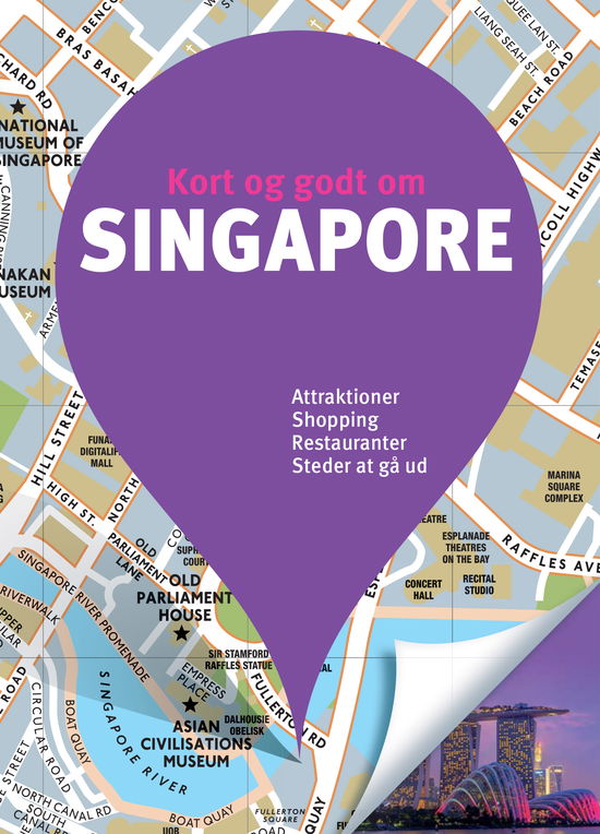 Cover for Diverse forfattere · Kort og godt: Kort og godt om Singapore (Sewn Spine Book) [1e uitgave] (2019)