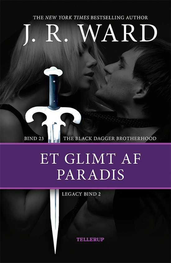 Cover for J. R. Ward · The Black Dagger Brotherhood, 23: The Black Dagger Brotherhood #23: Et glimt af paradis, Legacy #2 (Hardcover Book) [1st edition] (2020)