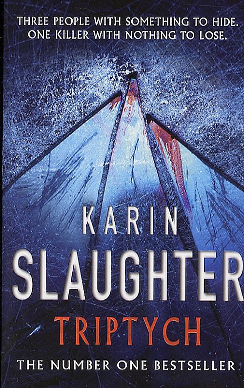 Cover for Karin Slaughter · Triptych (TW) (Paperback Bog) [1. udgave] (2007)