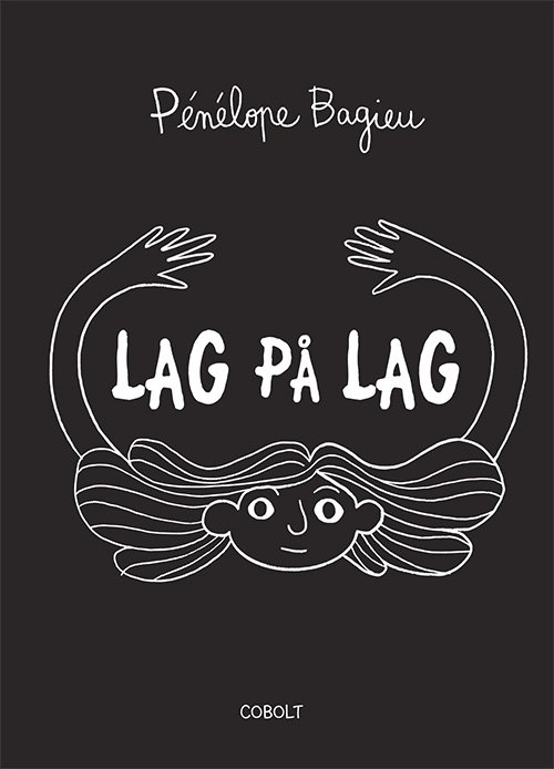 Cover for Pénélope Bagieu · Lag på lag (Sewn Spine Book) [1e uitgave] (2023)