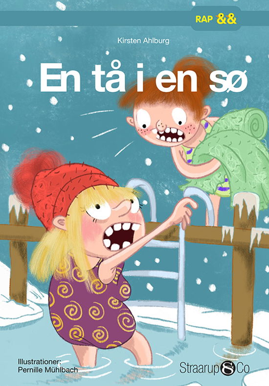 Cover for Kirsten Ahlburg · Rap: En tå i en sø (Hardcover Book) [1st edition] (2023)