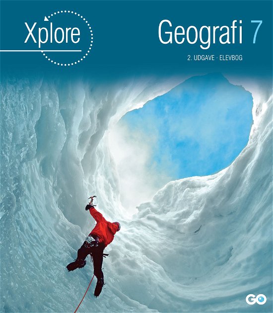 Cover for Poul Kristensen · Xplore Geografi: Xplore Geografi 7 Elevbog - 2. udgave (Inbunden Bok) [2:a utgåva] (2021)