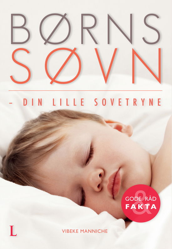 Cover for Vibeke Manniche · Børns søvn - din lille sovetryne (Sewn Spine Book) [1º edição] (2013)