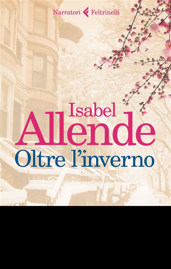 Cover for Isabel Allende · Oltre L'inverno (Buch) (2017)
