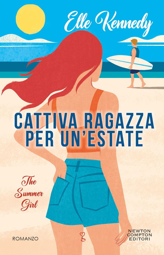 Cover for Elle Kennedy · Cattiva Ragazza Per Un'estate. The Summer Girl (Book)