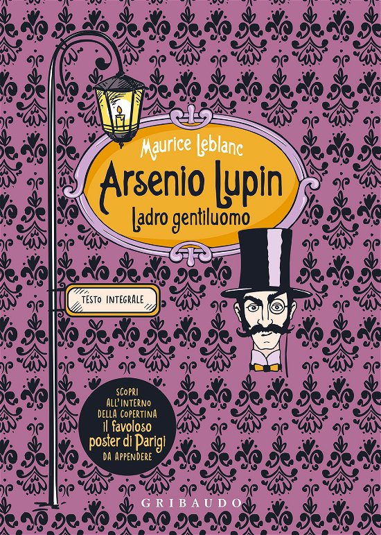 Cover for Maurice Leblanc · Arsenio Lupin. Ladro Gentiluomo. Ediz. Integrale. Con Poster (Buch)