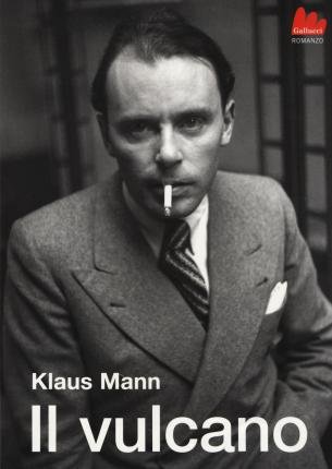 Cover for Klaus Mann · Il Vulcano (Buch)