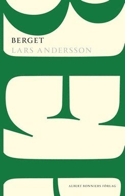 Cover for Lars Andersson · Berget (Book) (2015)