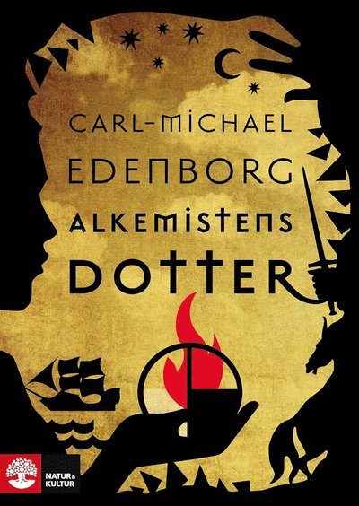 Alkemistens dotter : slutet på universum - Carl-Michael Edenborg - Książki - Natur & Kultur Digital - 9789127140622 - 4 października 2014