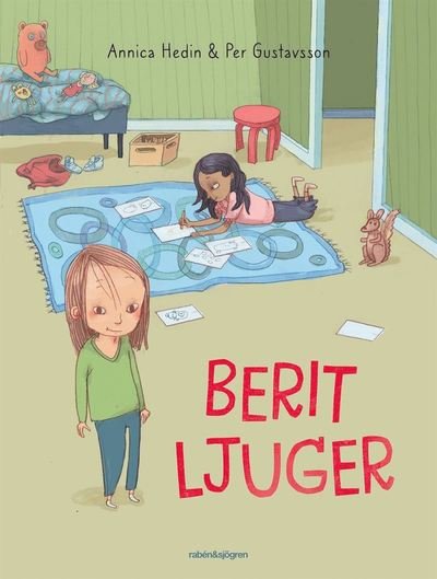 Cover for Per Gustavsson · Berit ljuger (Bound Book) (2020)