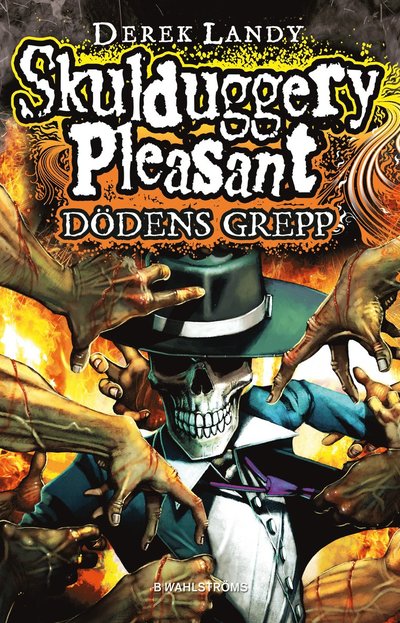 Cover for Derek Landy · Skulduggery Pleasant  5 - Dödens grepp (Hardcover Book) (2011)