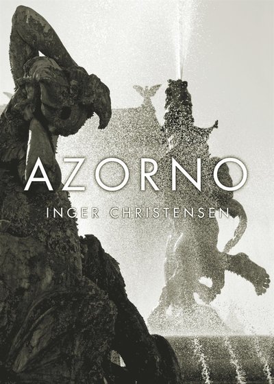 Cover for Inger Christensen · Azorno (ePUB) (2013)