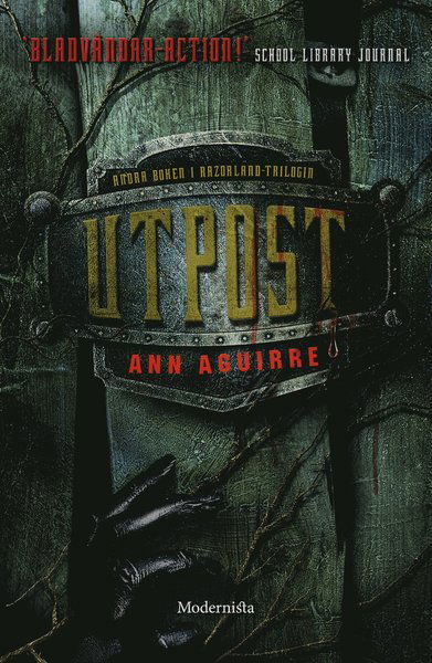 Cover for Ann Aguirre · Razorland: Utpost (Inbunden Bok) (2015)