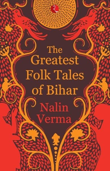 Cover for Nalin Verma · Greatest Folk Tales of Bihar (Paperback Book) (2019)