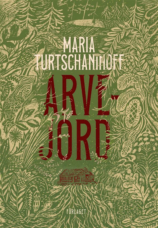 Cover for Maria Turtschaninoff · Arvejord (Paperback Book) (2023)