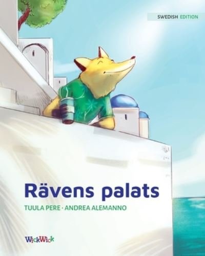 Cover for Tuula Pere · Ravens palats: Swedish Edition of The Fox's Palace (Pocketbok) [Softcover edition] (2021)