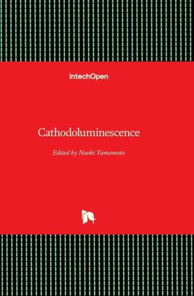 Cover for Naoki Yamamoto · Cathodoluminescence (Inbunden Bok) (2012)