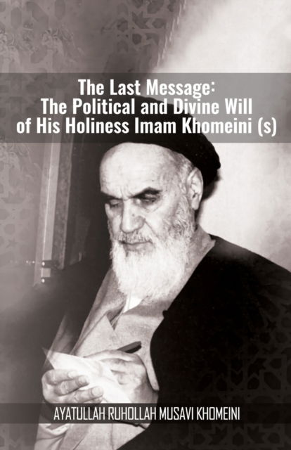 Cover for Khomeini · The Last Message (Paperback Book) (2011)