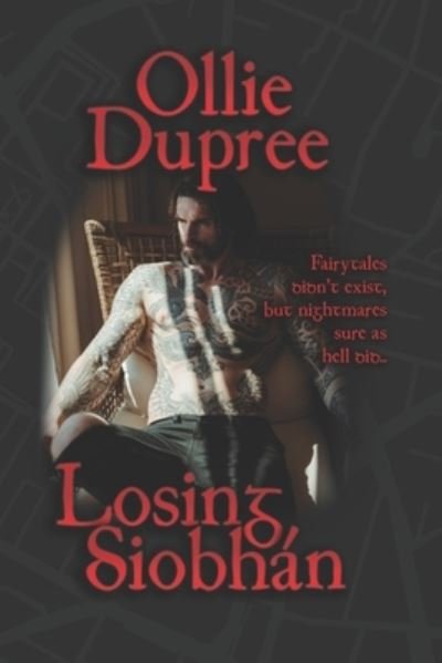 Cover for Ollie Dupree · Losing Siobhan (Book Three) (Paperback Book) (2022)