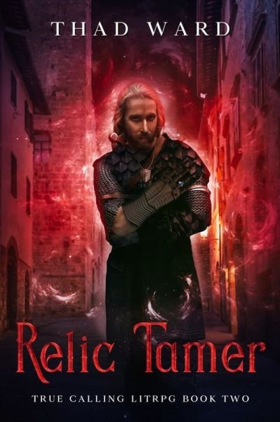 Cover for Thad Ward · Relic Tamer (Paperback Book) (2022)