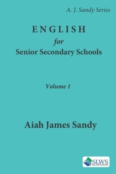 Cover for Aiah James Sandy · ENGLISH for Senior Secondary Schools (Paperback Book) (2020)