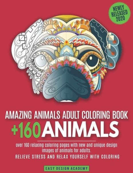 Cover for Easy Design Academy · Amazing animals adult coloring book (Paperback Book) (2020)
