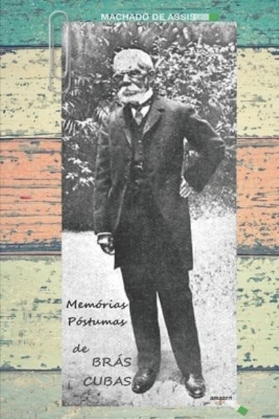 Cover for Machado de Assis · Memorias Postumas de Bras Cubas (Pocketbok) (2020)