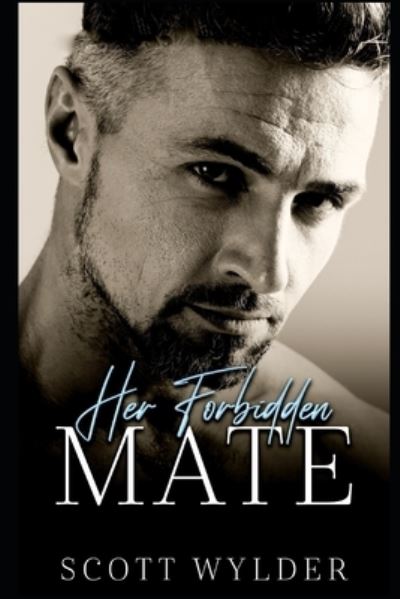 Cover for Scott Wylder · Her Forbidden Mate (Paperback Bog) (2020)