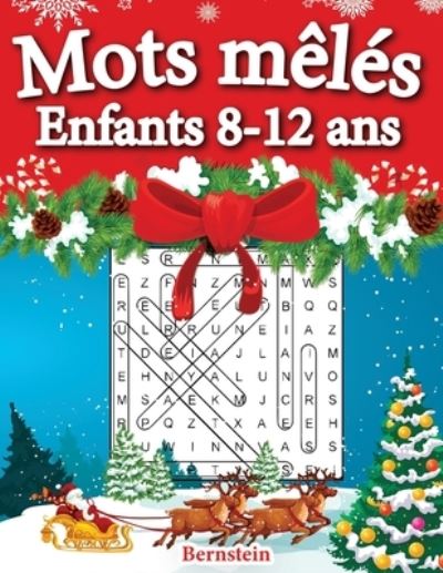 Mots meles enfants 8-12 ans - Bernstein - Bücher - Independently Published - 9798692303622 - 30. September 2020