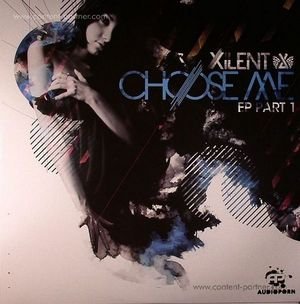Cover for Xilent · Choose Me (12&quot;) (2011)