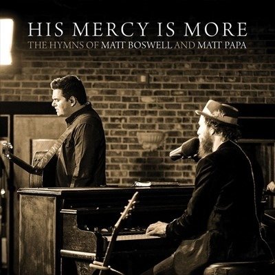 His Mercy Is More (Live) - Getty Music - Musique - COAST TO COAST - 0000768736623 - 20 décembre 2019