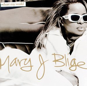 Cover for Mary J Blige · Share My World (CD) (1997)