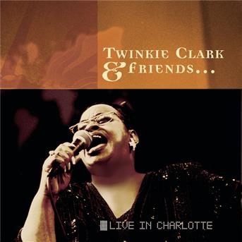 Cover for Twinkie Clark · Twinkie Clark &amp; Friends-live I (CD)