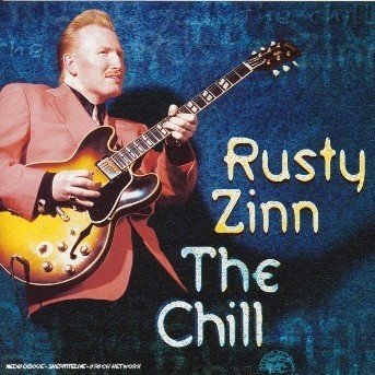 Cover for Rusty Zinn · Chill (CD) (2022)
