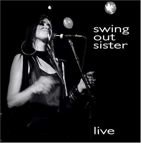 Live - Swing out Sister - Musik - SHANACHIE - 0016351575623 - tiistai 23. elokuuta 2005
