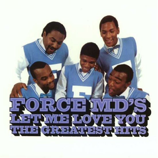 Cover for Force Md's · Let Me Love You: Force Md (CD) (2015)
