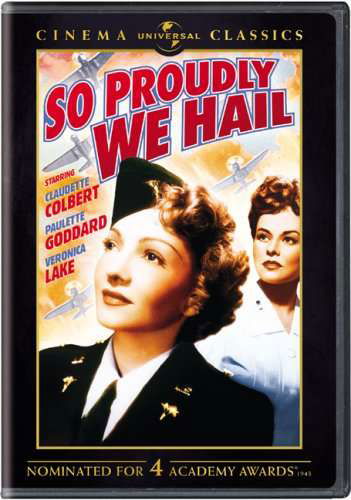 Cover for So Proudly We Hail (DVD) (2007)