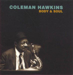 Soul - Coleman Hawkins - Musik - CONCORD - 0025218609623 - 30. Juni 1990