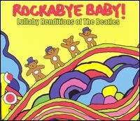 Cover for Rockabye Baby! · Lullaby Renditions of the Beatles (CD) (2007)