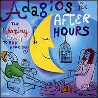 Cover for Adagios for After Hours: Relaxing Way to End / Var (CD) (2000)