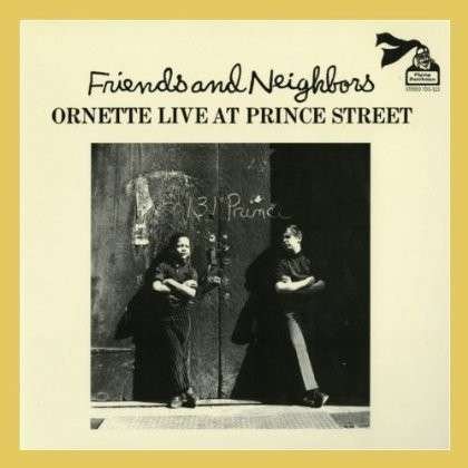 Friends And Neighbours - Ornette Coleman - Music - BGP - 0029667526623 - July 4, 2013