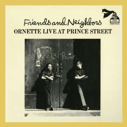 Friends And Neighbours - Ornette Coleman - Música - BGP - 0029667526623 - 4 de julho de 2013