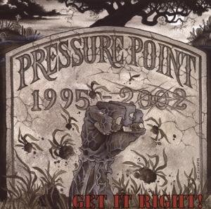 Cover for Pressure Point · Get It Right! (CD) (2015)