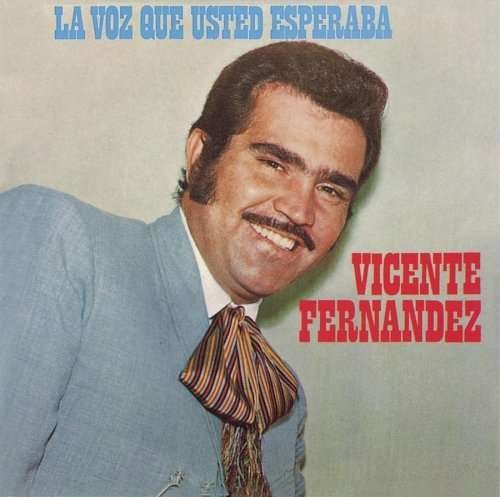 Cover for Vicente Fernandez · La Voz Que Usted Esperaba (CD)