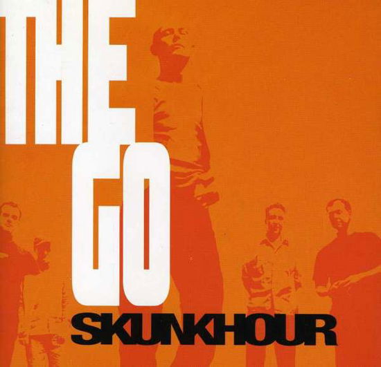 Go - Skunkhour - Muziek - GRUDGE REC - 0044001390623 - 5 juli 2011