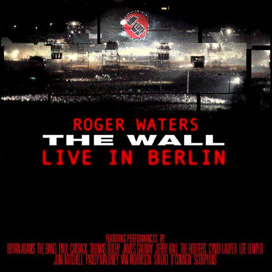 Wall, the (Live in Berlin)  [remastered] - Roger Waters - Music - Pop Strategic Marketing - 0044003859623 - May 19, 2003