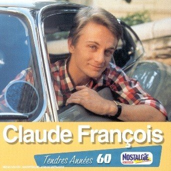Cover for Claude Francois · Tendres Annees (CD) (2020)
