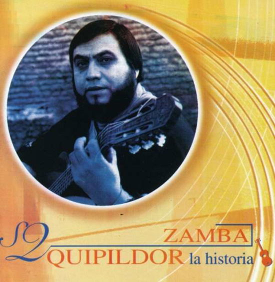 Historia - Zamba Quipildor - Muziek -  - 0044006494623 - 23 juli 2003